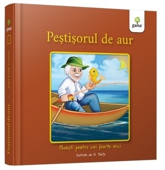 Pestisorul de aur. Povesti pentru cei foarte mici