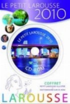 Le Petit Larousse Illustre 2010 + dictionnaire sur CD-rom