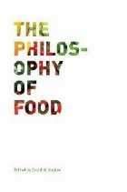 Philosophy of Food Philosophy of Food