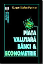 Piata valutara, banci si econometrie