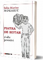 Piatra de hotar şi alte povestiri