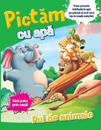 Pictam cu apa. Pui de animale