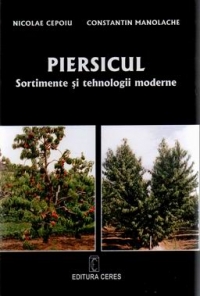 Piersicul. Sortimente si tehnologii moderne