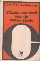 Piinea noastra cea toate zilele