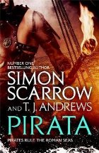 Pirata: The bestselling author of The Eagles of the Empire n