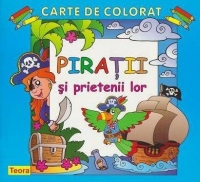 Piratii si prietenii lor. Carte de colorat
