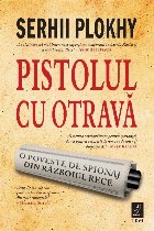 Pistolul otravă poveste spionaj din