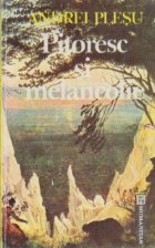 Pitoresc si melancolie. O analiza a sentimentului naturii in cultura europeana