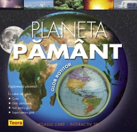 Planeta Pamant - Atlasul lumii (interactiv 3D)