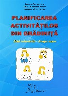 Planificarea activităţilor din grădiniţă ghid