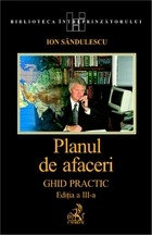 Planul de afaceri. Ghid practic, editia a III-a