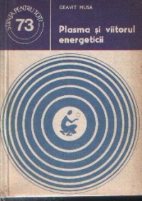 Plasma si viitorul energeticii