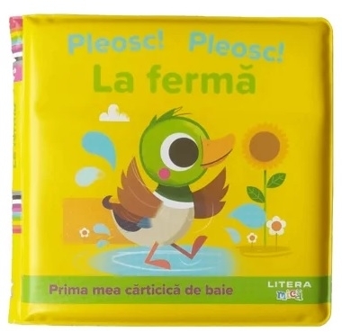 Pleosc! Pleosc! : La fermă