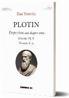 Plotin : despre bine sau despre unu,Enneade VI. 9., Enneade V. 4.