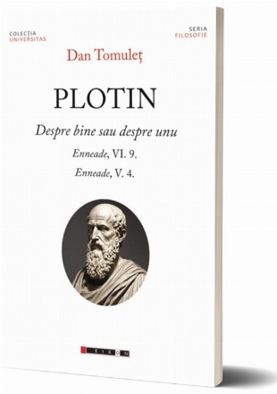 Plotin : despre bine sau despre unu,Enneade VI. 9., Enneade V. 4.