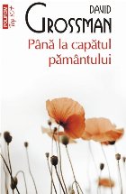 Până la capătul pământului (ediţie de buzunar)