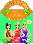Se poarta verde. Gentuta cu activitati si autocolante