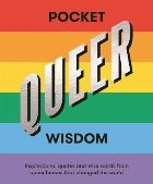 Pocket Queer Wisdom Pocket Queer Wisdom