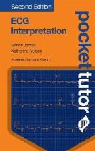 Pocket Tutor ECG Interpretation