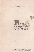 Poemele cumplitului canal