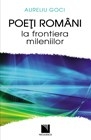 Poeti romani la frontiera mileniilor