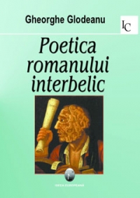 Poetica romanului interbelic