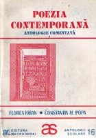 Poezia contemporana - Antologie comentata