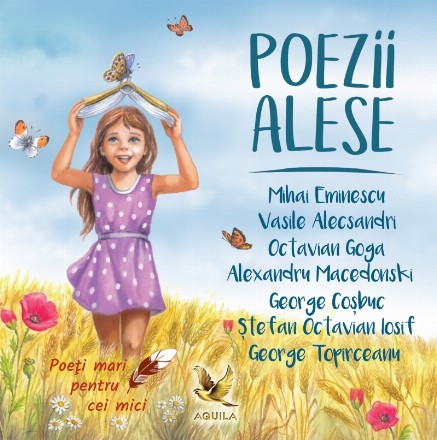 Poezii alese. Poeti mari pentru cei mici