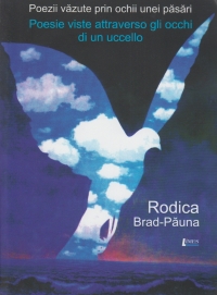Poezii vazute prin ochii unei pasari . Poesie viste attraverso gli occhi di un uccello