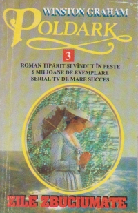 Poldark, Volumul al III - lea - Zile zbuciumate