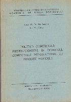 Politica Comerciala Protectionista Domeniul Comertului