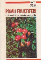 Pomii fructiferi. Lucrarile de inffintare si intretinere a plantatiilor