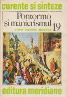 Pontormo si manierismul