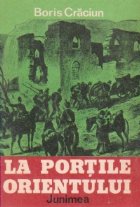 Portile Orientului roman