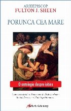 Porunca cea mare : Porunca iubirii