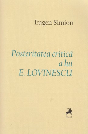 Posteritatea critica a lui E. Lovinescu