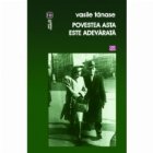 Povestea asta e adevarata