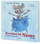 Povestea lui Năsuc volumul prietenie