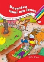 coperta Povestea unui om lenes - Carte de povestit si colorat