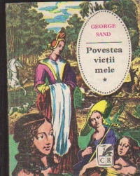 Povestea vietii mele, Volumul I