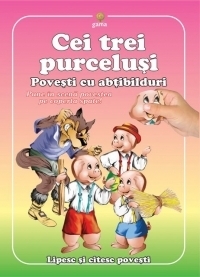 Povesti cu abtibilduri. Cei trei purcelusi