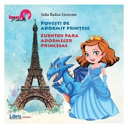 Povesti de adormit printese - (Bilingv Romana - Spaniola)