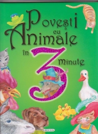 Povesti cu animale in 3 minute