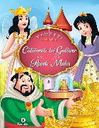 Povesti in cinci minute. Calatoriile lui Gulliver - Regele Midas