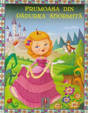 Povesti ilustrate - Frumoasa din Padurea Adormita