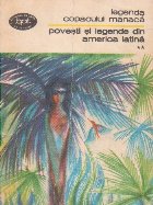 Povesti si legende din America Latina (II) - Legenda copacului Manaca