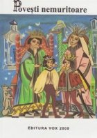 Povesti nemuritoare. Volumul 3 Povesti nemuritoare. Volumul 3