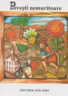 Povesti nemuritoare. Volumul 10 Povesti nemuritoare. Volumul 10