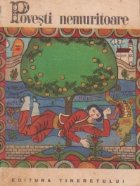 Povesti nemuritoare, Volumul I