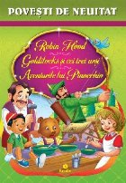 Povesti neuitat Robin Hood Goldilocks